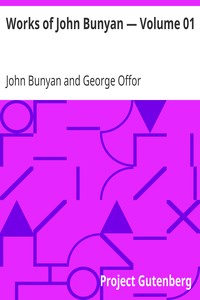 Book cover of "Works of John Bunyan — Volume 01"
