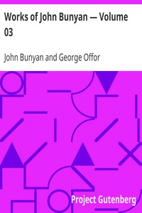 Book cover of "Works of John Bunyan — Volume 03"