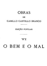 Book cover of "O Bem e o Mal: Romance"
