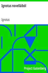 Book cover of "Ignotus novelláiból"