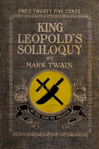 Book cover of "King Leopold's Soliloquy: A Defense of His Congo Rule"