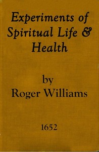 Book cover of "Experiments of Spiritual Life & Health, and Their Preservatives - In Which the Weakest Child of God May Get Assurance of His Spirituall Life and Blessednesse Etc."