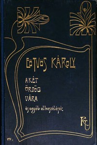 Book cover of "A két ördög vára és egyéb elbeszélések"