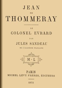 Book cover of "Jean de Thommeray; Le colonel Evrard"