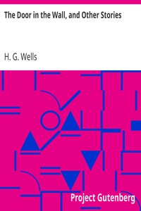Book cover of "The Door in the Wall, and Other Stories"