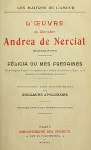 Book cover of "L'oeuvre du chevalier Andrea de Nerciat (2/2) - Félicia ou mes fredaines"