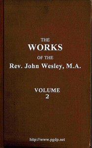 Book cover of "The works of the Rev. John Wesley, Vol. 02 (of 32)"
