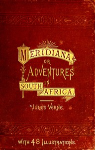 Book cover of "Meridiana: The Adventures of Three Englishmen and Three Russians - In  South Africa"