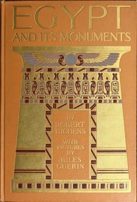 Book cover of "Egypt and Its Monuments"