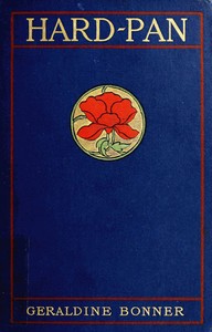 Book cover of "Hard-Pan: A Story of Bonanza Fortunes"