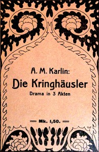 Book cover of "Die Kringhäusler: Drama in drei Akten"