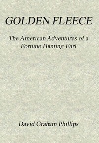 Book cover of "Golden Fleece: The American Adventures of a Fortune Hunting Earl"