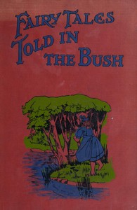 Book cover of "Fairy Tales Told in the Bush"