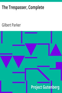 Book cover of "The Trespasser, Complete"