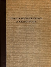 Book cover of "Twenty-Seven Drawings by William Blake - Being Illustrations for Paradise Lost, Comus, and the Bible"
