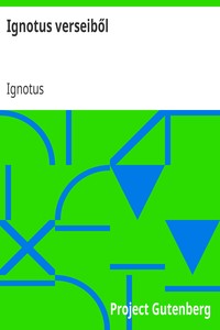 Book cover of "Ignotus verseiből"