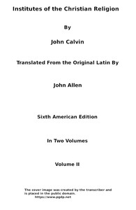Book cover of "Institutes of the Christian Religion (Vol. 2 of 2)"