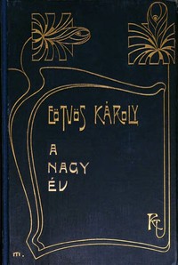 Book cover of "A nagy év"