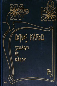 Book cover of "Szilágyi és Káldy"