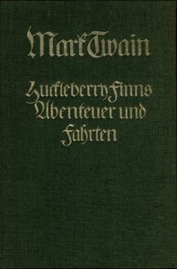 Book cover of "Abenteuer und Fahrten des Huckleberry Finn"