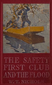 Book cover of "The Safety First Club and the Flood"