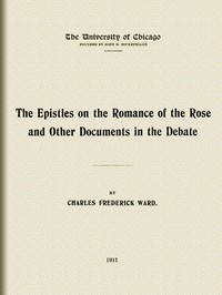 Book cover of "The Epistles on the Romance of the Rose, and other documents in the debate"