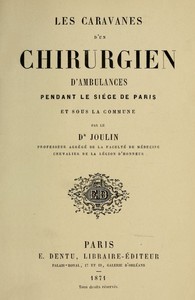 Book cover of "Les caravanes d'un chirurgien d'ambulances pendant le siége de Paris et sous la commune"