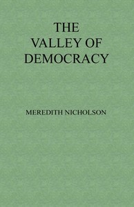Book cover of "The Valley of Democracy"