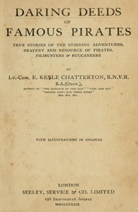 Book cover of "Daring Deeds of Famous Pirates - True stories of the stirring adventures, bravery and resource of pirates, filibusters & buccaneers"
