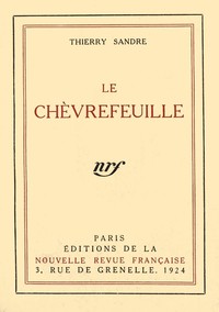 Book cover of "Le Chèvrefeuille: Roman"