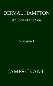 Book cover of "Derval Hampton: A Story of the Sea, Volume 1 (of 2)"