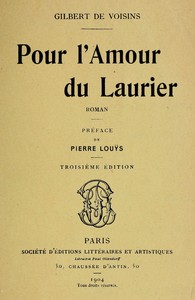 Book cover of "Pour l'Amour du Laurier: Roman"