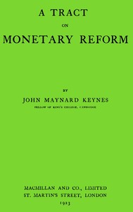 Book cover of "A Tract on Monetary Reform"