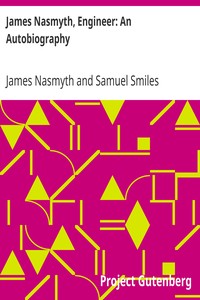 Book cover of "James Nasmyth, Engineer: An Autobiography"
