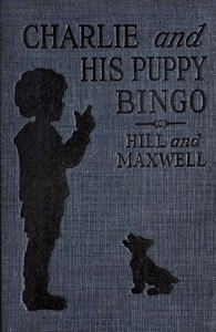 Book cover of "Charlie and His Puppy Bingo"