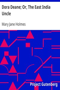 Book cover of "Dora Deane; Or, The East India Uncle"