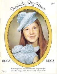 Book cover of "Kentucky Rug Yarns Vol. 5: Rugs - Easy to follow instructions and diagrams for colorful rugs, hats, pillows and other items"