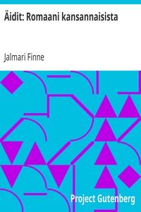 Book cover of "Äidit: Romaani kansannaisista"