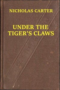 Book cover of "Under the Tiger's Claws; Or, A Struggle for the Right"