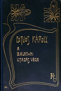 Book cover of "A balatoni utazás vége"