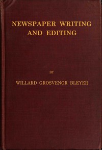 Book cover of "Newspaper Writing and Editing"