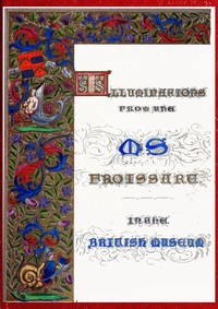 Book cover of "Illuminated illustrations of Froissart; Selected from the ms. in the British museum."