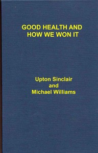 Book cover of "Good Health and How We Won It, With an Account of the New Hygiene"