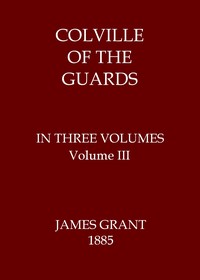 Book cover of "Colville of the Guards, Volume 3 (of 3)"
