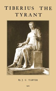 Book cover of "Tiberius the Tyrant"