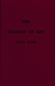 Book cover of "The origins of art; a psychological & sociological inquiry"