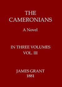 Book cover of "The Cameronians: A Novel, Volume 3 (of 3)"