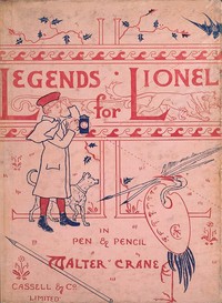 Book cover of "Legends for Lionel: in pen and pencil"