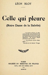 Book cover of "Celle qui pleure (Notre Dame de la Salette)"