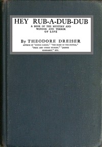 Book cover of "Hey Rub-a-dub-dub: A Book of the Mystery and Wonder and Terror of Life"